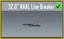 32.0" RAAL Line Breaker